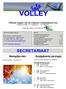 Officieel orgaan van de Vlaamse Volleybalbond vzw Verschijnt periodiek 41 ste jaargang nr. 1 van 20/09/2012. Met de steun van Bloso.