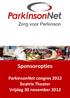 Sponsoropties ParkinsonNet congres 2012 Beatrix Theater Vrijdag 30 november 2012