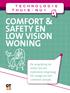 Comfort & Safety en Low Vision. De vergrijzing zal leiden tot een explosieve zorgvraag. Dit vraagt om een creatieve aanpak.