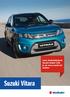 Suzuki Vitara. Jouw dichtstbijzijnde Suzuki-dealer vind je op www.suzuki.nl/ dealers