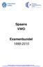 Spaans VWO. Examenbundel 1999-2015