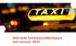 GJ/C10748/2014/0147. Dit onderzoek is uitgevoerd in opdracht van Sociaal Fonds Taxi. Zoetermeer, november 2014