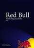 Red Bull. Marketing machine Essay. Sander Beekman 1211272 04 juni 2014 Hanneke Ponten