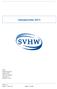 Voorjaarsnota 2015. SVHW Rijksstraatweg 3b Postbus 7059 3286 ZH Klaaswaal www.svhw.nl (0186) 57 72 00. Versie 1.0 Datum 17 juni 2015 Pagina 1 van 10