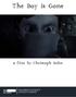 The Boy is Gone. a film by Christoph Bohn