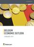 BELGIUM ECONOMIC OUTLOOK Halfjaarlijkse vooruitzichten België Februari 2015