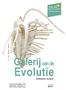 Evolutie. Galerij van de. Didactisch dossier. educatieve dienst