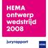 HEMA ontwerp wedstrijd 2008. juryrapport