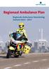 Regionaal Ambulance Plan. Regionale Ambulance Voorziening Zeeland 2013-2017