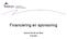 Financiering en sponsoring. docent Nicole de Boer 4 lessen
