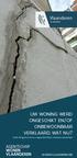 UW WONING WERD ONGESCHIKT EN/OF ONBEWOONBAAR VERKLAARD. WAT NU? Vlaanderen AGENTSCHAP WONEN VLAANDEREN WONENVLAANDEREN.BE.