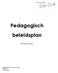 Pedagogisch beleidsplan. (Beknopte versie)
