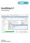 Excel2King 2.7. Gebruikershandleiding. Januari 2014 (c) MiKi-Business-Software