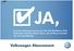 JA, Volkswagen Abonnement.