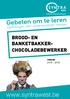 Voltijdse dagopleidingen. Opleidingen voor ondernemende mensen BROOD- EN BANKETBAKKER- CHOCOLADEBEWERKER VOEDING 2015-2016. www.syntrawest.