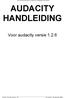 Dit is een artikel uit de Peter van Olmen serie: Handleidingen Voor Iedereen AUDACITY HANDLEIDING. Voor audacity versie 1.2.6