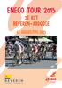 Eneco Tour 2015. 3e rit Beveren-Ardooie. 12 augustus 2015. enecotour.com