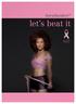 borstkanker? let s beat it Pink Ribbon Suriname