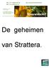 De geheimen. van Strattera. Nieuwsbrief. http:// www. haesbrouck.be. Jaargang 2 nr. 34 27 juni 2008