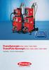 TransSynergic 4000/ 5000/ 7200/ 9000 TransPuls Synergic 3200/4000/5000/7200/9000. MIG/MAG-, TIG DC & Elektrodelassen