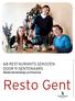 Resto Gent. 68 restaurants GEKOZEN. Nederlandstalige printversie