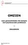 Gereformeerde Kerk Veenendaal-Oost OMZIEN. naar gemeenteleden die kampen met psychosociale problemen DRAAIBOEK. Gkv Veenendaal-Oost 2010