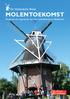 MOLENTOEKOMST Financiën en organisatie van het molenbehoud in Nederland