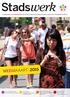 MEDIAKAART 2015 STADSWERK, HÉT MAGAZINE VOOR ALLE PROFESSIONALS WERKZAAM IN DE OPENBARE RUIMTE. Diverse informatie zoals het lezersprofiel