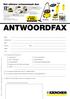 ANTWOORDFAX. Het ultieme schoonmaak duo 895,- SETprijs. Bedrijf : Contactpersoon : Adres : Postcode : Plaats : Telefoon : E-mail :