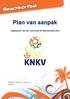 Plan van aanpak Organiseren van een voorronde NK Beachkorfbal 2014