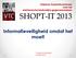 Vlaamse Toezichtcommissie voor het elektronische bestuurlijke gegevensverkeer SHOPT-IT 2013. Informatieveiligheid omdat het moet!