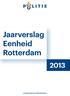 Jaarverslag Eenheid Rotterdam