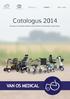 Catalogus 2014. Rolstoelen Scootmobielen Elektrische hulp Rollatoren Wandelstokken Zorgproducten