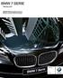 BMW 7 SERIE PRIJSLIJST. BMW 7 Serie. BMW maakt rijden geweldig. prijslijst maart 2012