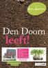 Den Doorn. leeft! FASE 2 - Een nieuwe serie woningen Vrijstaande woning Tweekapper Hoek-/tussenwoning. Almkerk