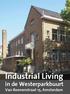 Industrial Living. in de Westerparkbuurt. Van Reenenstraat 15, Amsterdam