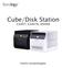 Cube/Disk Station. CS407, CS407e, DS408. Snelle installatiegids