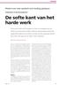 De softe kant van het harde werk