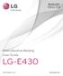 NEDERLANDS ENGLISH. Gebruikershandleiding User Guide LG-E430. www.lg.com MFL67882017 (1.0)