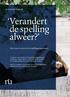 Verandert de spelling alweer?