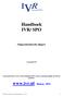 Handboek IVR/ SPO. Ongecontroleerde uitgave. Copyright IVR