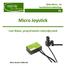 Gebruikers- en installatiehandleiding NL. Micro Joystick. Zeer kleine, proportionele rolstoeljoystick. Micro Joystick (P002-51)