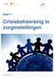 Deel 1 Crisisbeheersing in zorginstellingen