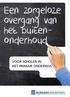 Een zorgeloze overgang van het buitenonderhoud. voor scholen in het Primair Onderwijs