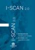 i-scan 2.0 Informatiebeheer van werkvloer tot beleid. Begeleiding voor