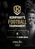 TEAMBUILDING EN VOETBALLEN VOOR HET GOEDE DOEL? HET KAN! OP KOMPANY S FOOTBALL TOURNAMENT 2014!