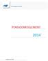 PENSIOENREGLEMENT. Geldig per 01-01-2014