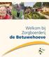 Welkom bij Zorgboerderij de Betuwehoeve