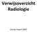 Verwijsoverzicht Radiologie