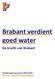 Brabant verdient goed water